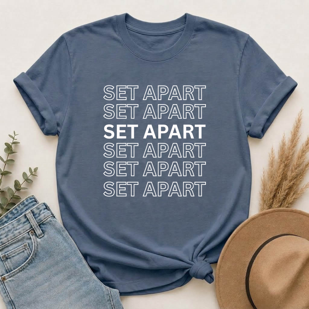 Set Apart T-shirt