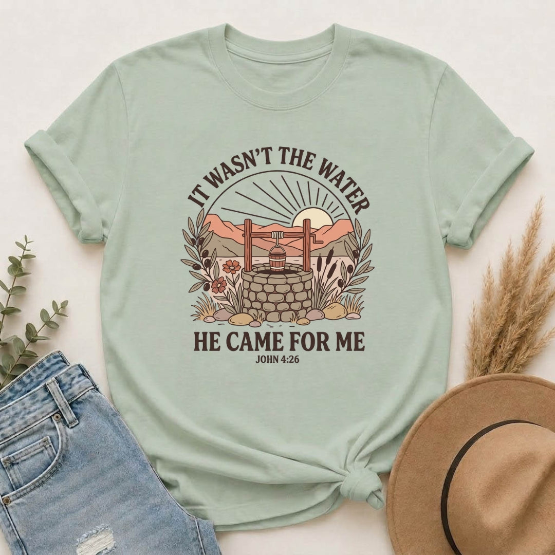 It Wasn't the Water It Was Me T-shirt