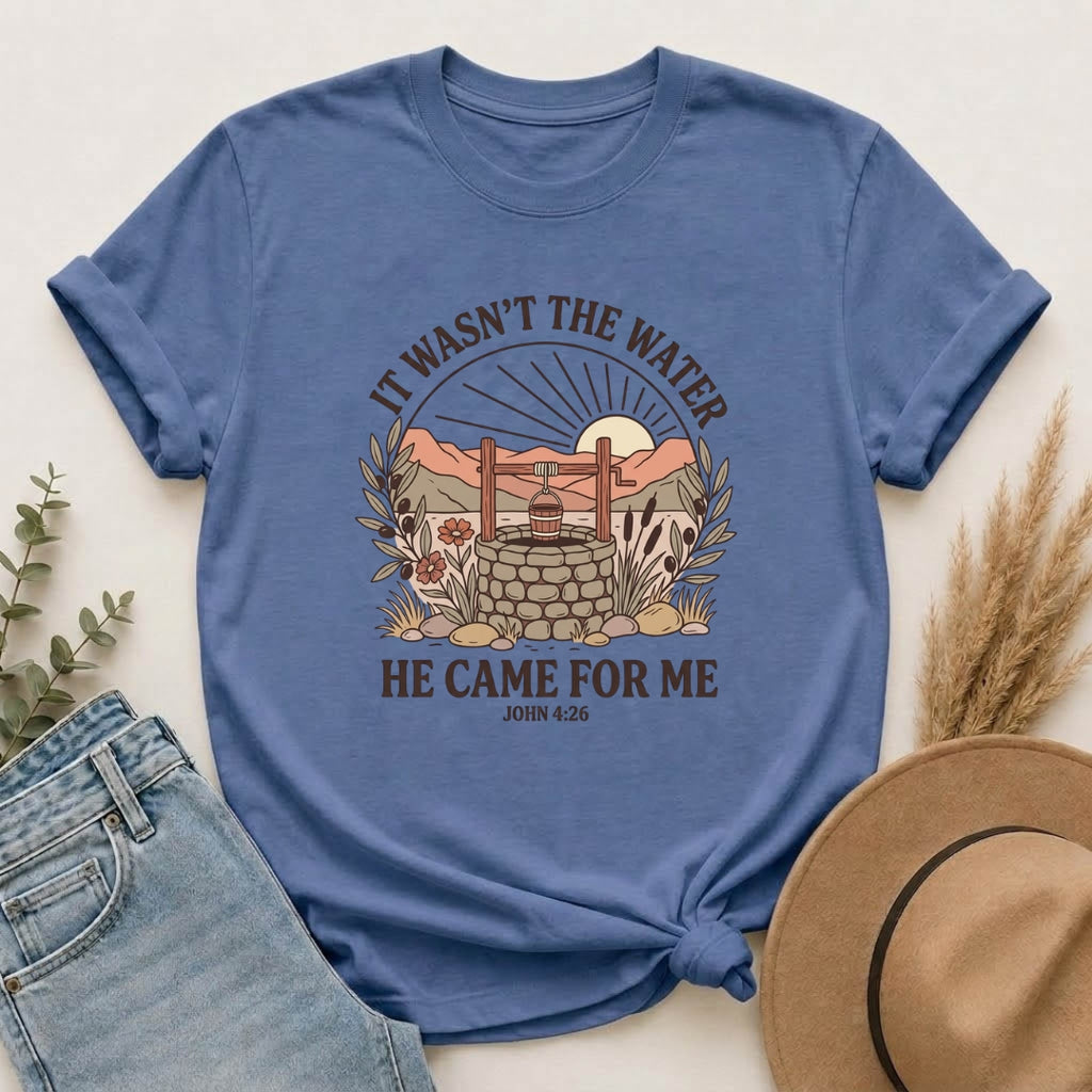 It Wasn't the Water It Was Me T-shirt