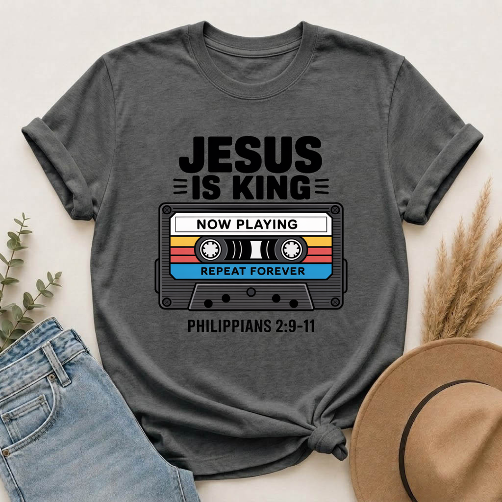 Jesus Is King – Now Playing Forever | Retro Christian Cassette Tape T-Shirt