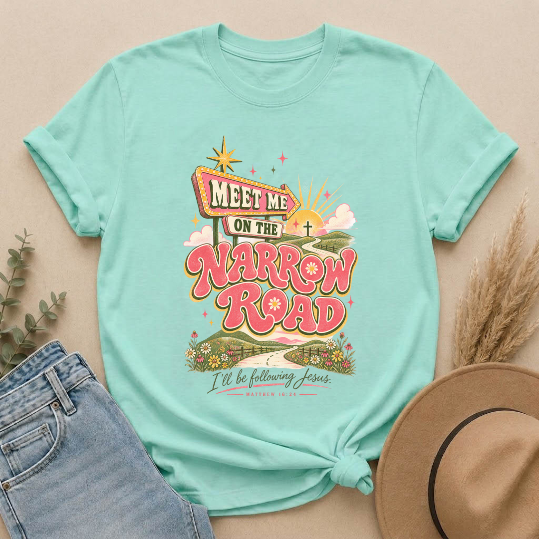 Meet Me on the Narrow Road T-Shirt — Vintage Faith Graphic Tee