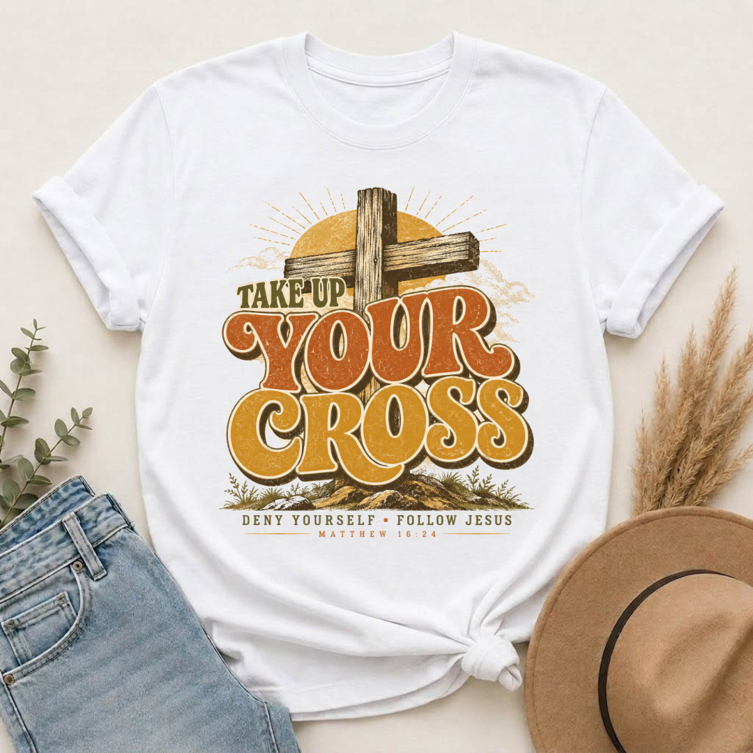 Take Up Your Cross T-Shirt — Christian Faith Vintage Cross Tee