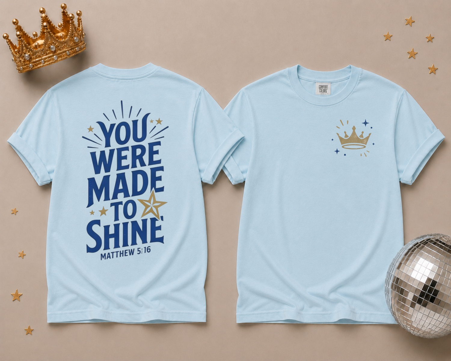 You Were Made to Shine — NTS Fundraiser T-Shirt