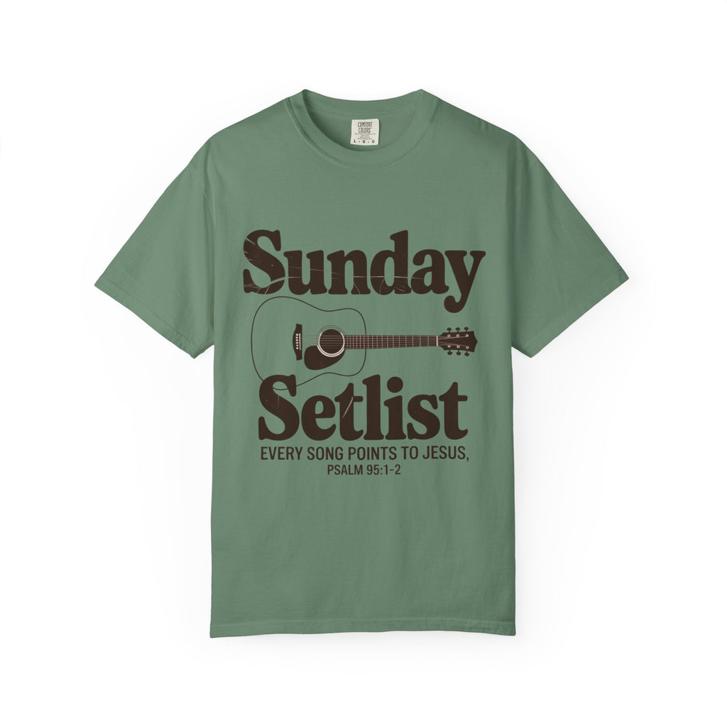 Sunday Setlist | Every Song Points to Jesus | Christian Worship T-Shirt | Psalm 95:1–2