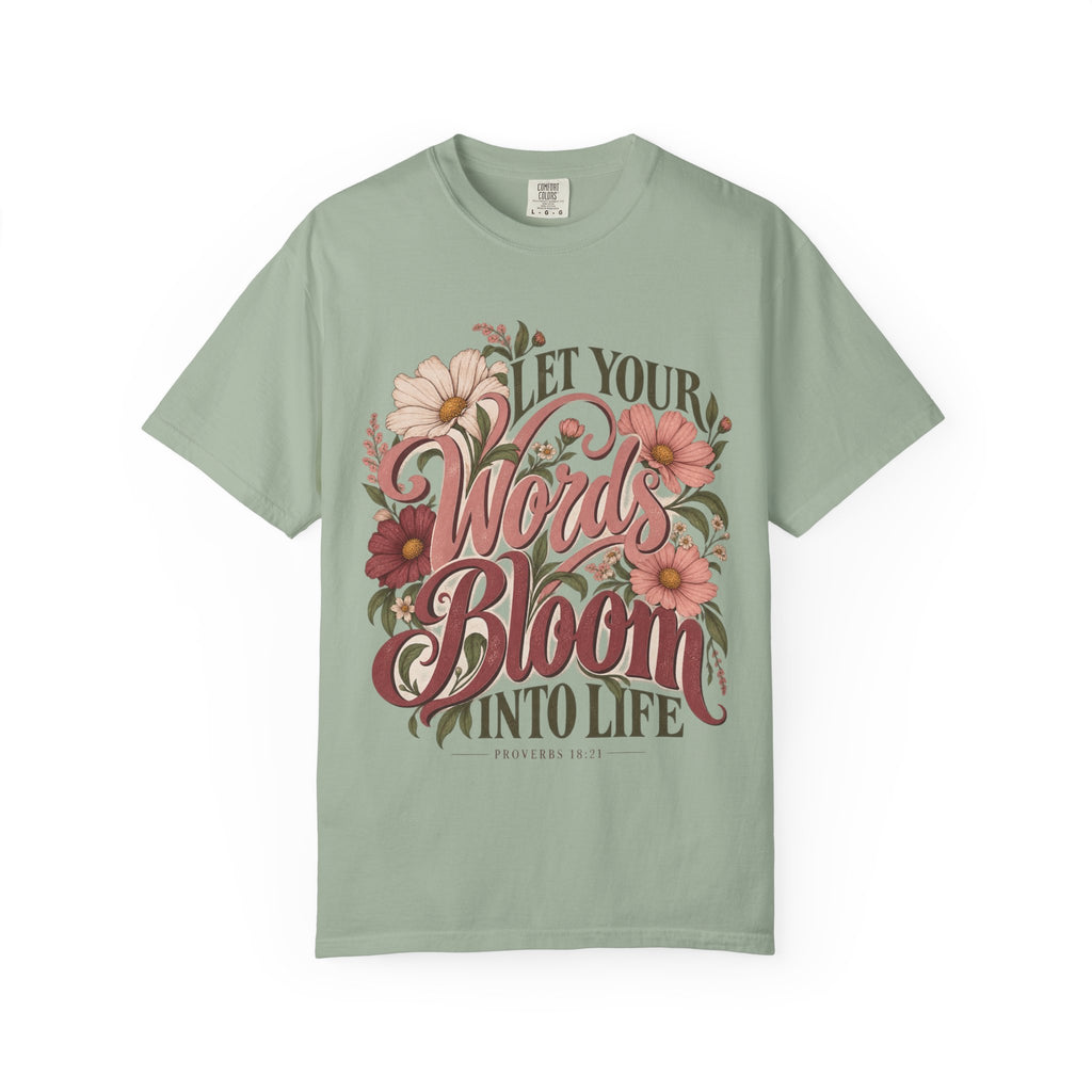 Let Your Words Bloom Into Life Floral T-Shirt