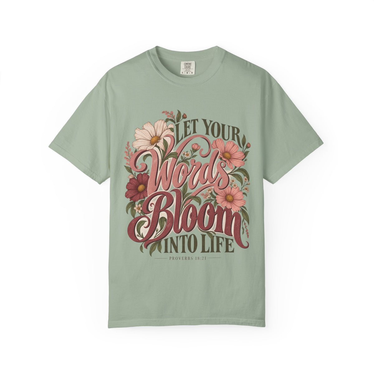 Let Your Words Bloom Into Life Floral T-Shirt