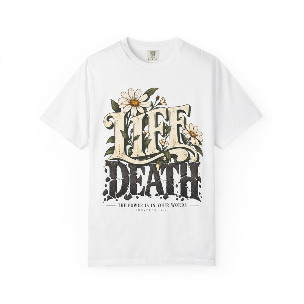 Life Over Death Floral T-Shirt — "Life/Death" Inspirational Graphic Tee
