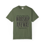 Worship Anyway T-Shirt — "When the Storm Is Loud" Christian Faith Tee