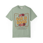 God Is Good T-Shirt — Floral Christian Faith Tee ("my attitude is a work in progress")