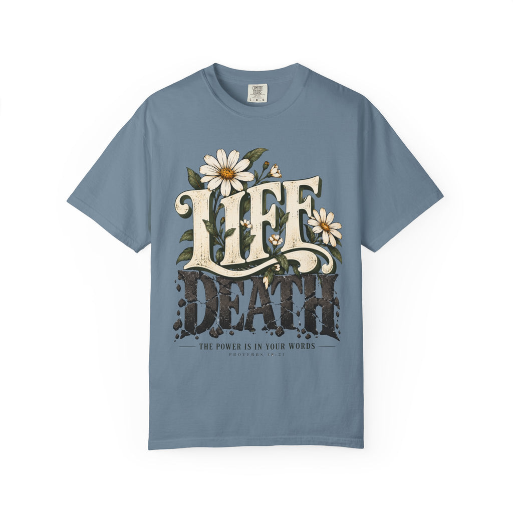 Life Over Death Floral T-Shirt — "Life/Death" Inspirational Graphic Tee