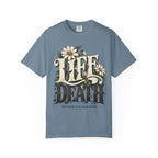 Life Over Death Floral T-Shirt — "Life/Death" Inspirational Graphic Tee