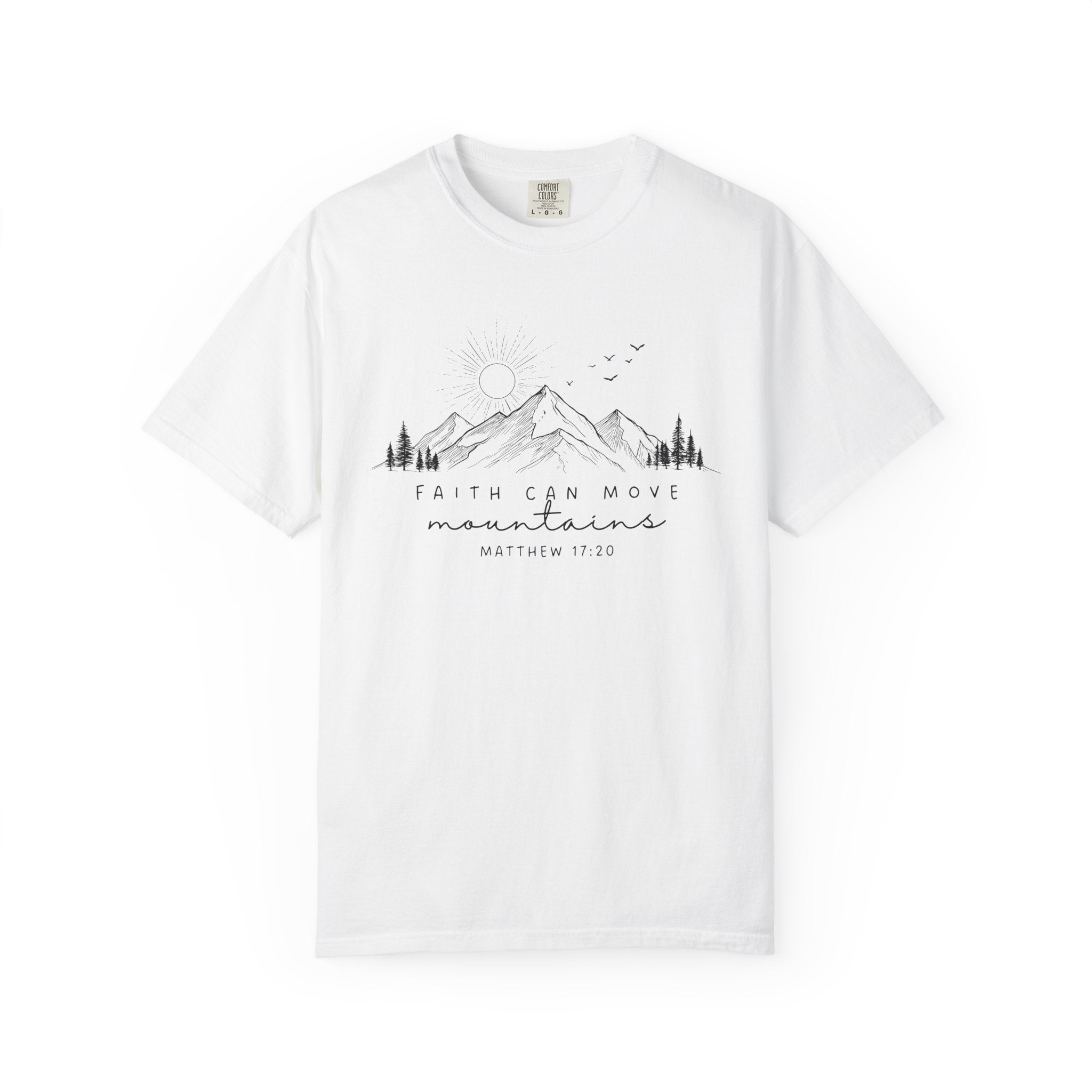 Faith Can Move Mountains T-Shirt — Matthew 17:20 Mountain Graphic Tee