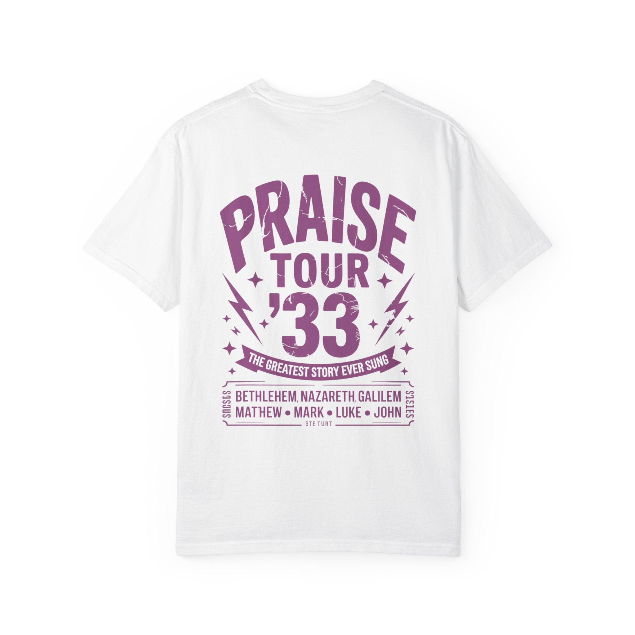Praise Tour '33™ | The Greatest Story Ever Sung Christian T-Shirt