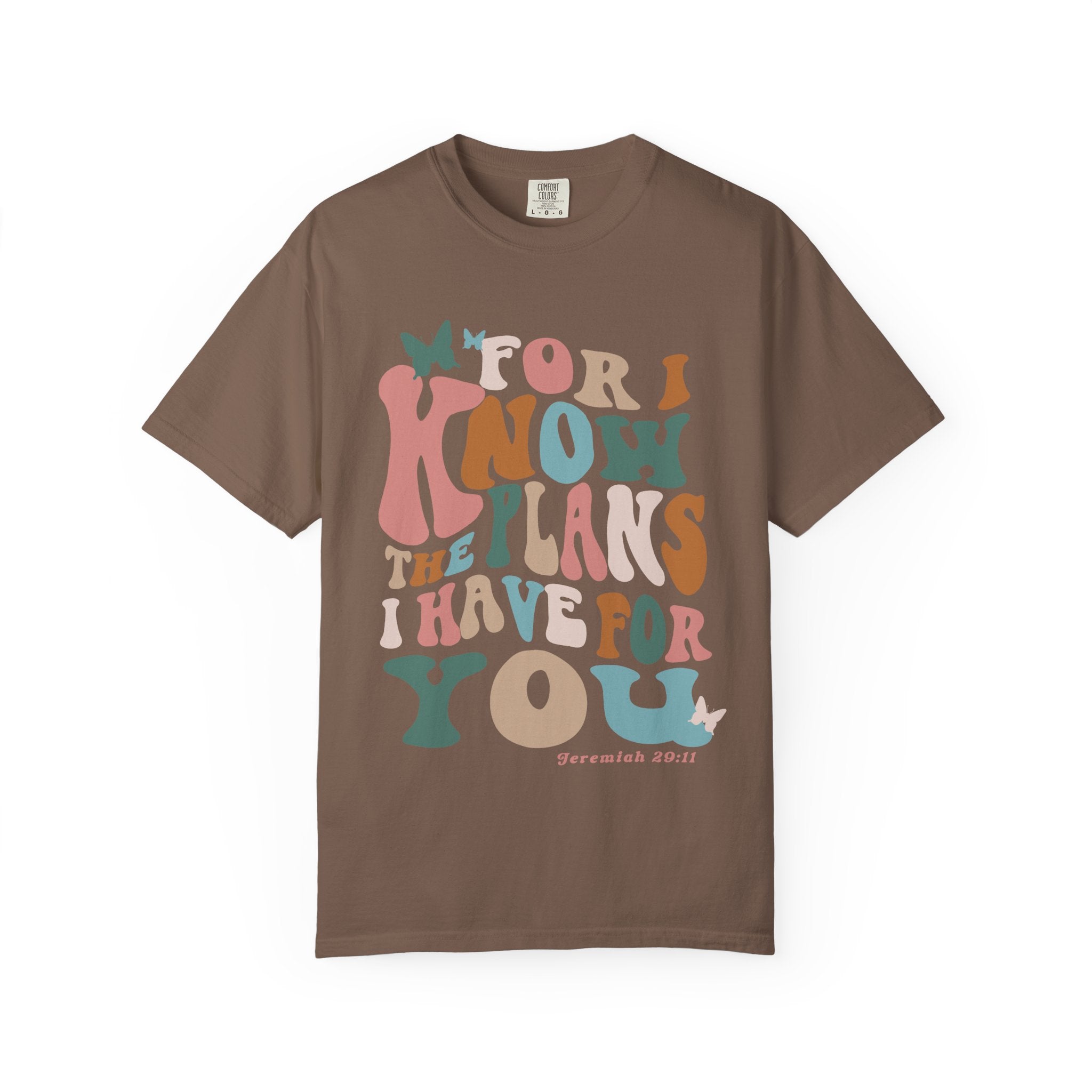 Scripture T‑Shirt — “For I Know the Plans I Have for You” Inspirational Tee