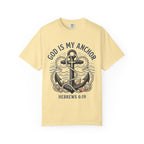 God Is My Anchor (Hebrews 6:19) T-Shirt