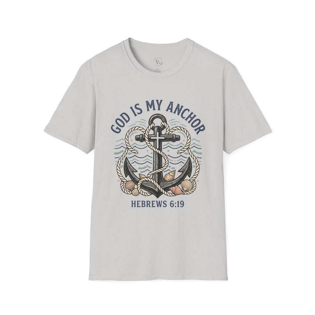 God Is My Anchor T‑Shirt — Christian Anchor Design (Hebrews 6:19)