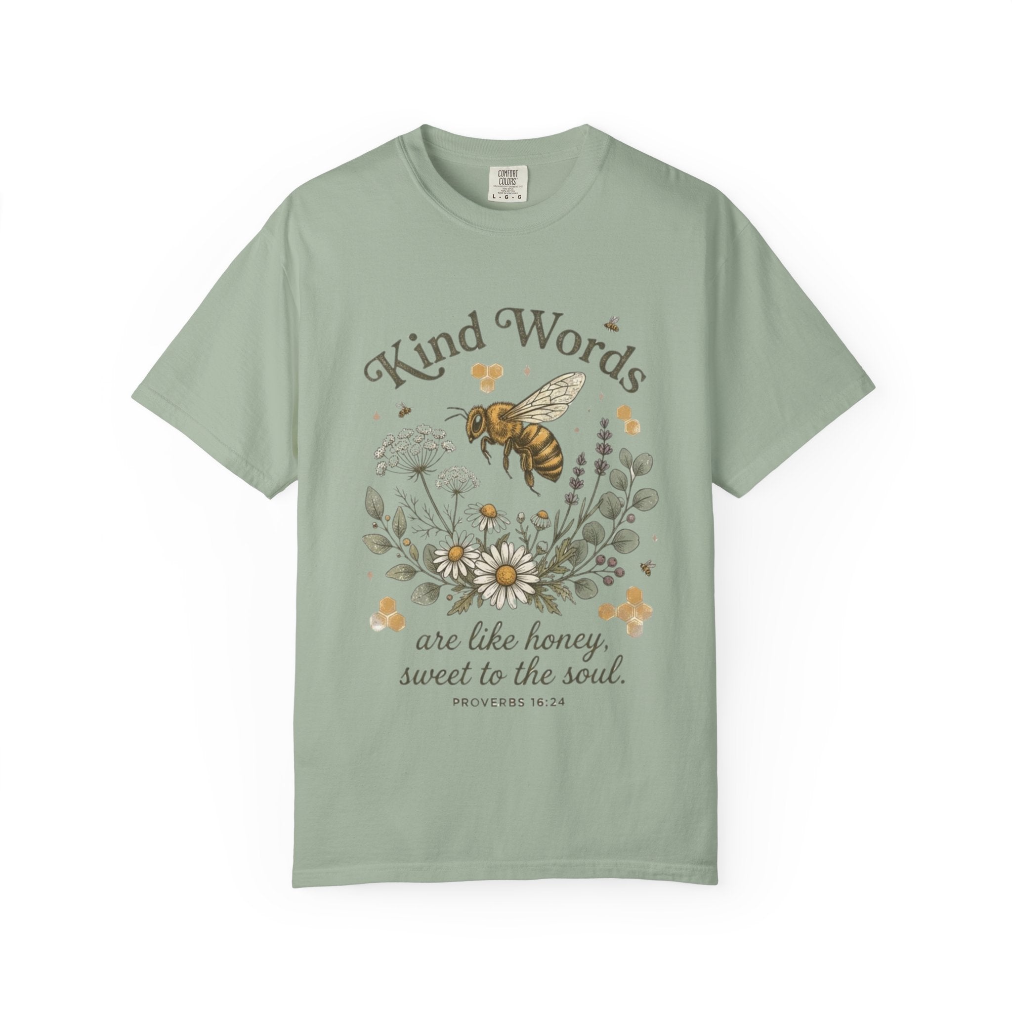 Kind Words Bee T-Shirt — "Kind Words are like honey, sweet to the soul" Floral Christian Tee