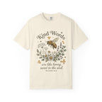 Kind Words Bee T-Shirt — "Kind Words are like honey, sweet to the soul" Floral Christian Tee