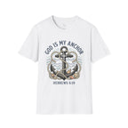 God Is My Anchor T‑Shirt — Christian Anchor Design (Hebrews 6:19)