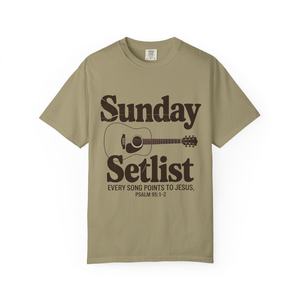 Sunday Setlist | Every Song Points to Jesus | Christian Worship T-Shirt | Psalm 95:1–2