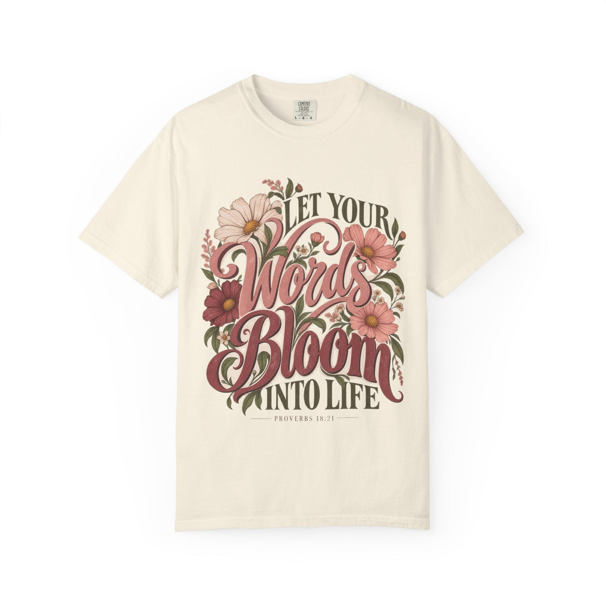Let Your Words Bloom Into Life Floral T-Shirt