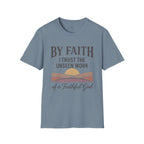 Faith T-Shirt – “By Faith I Trust the Unseen Work” Christian Inspirational Tee